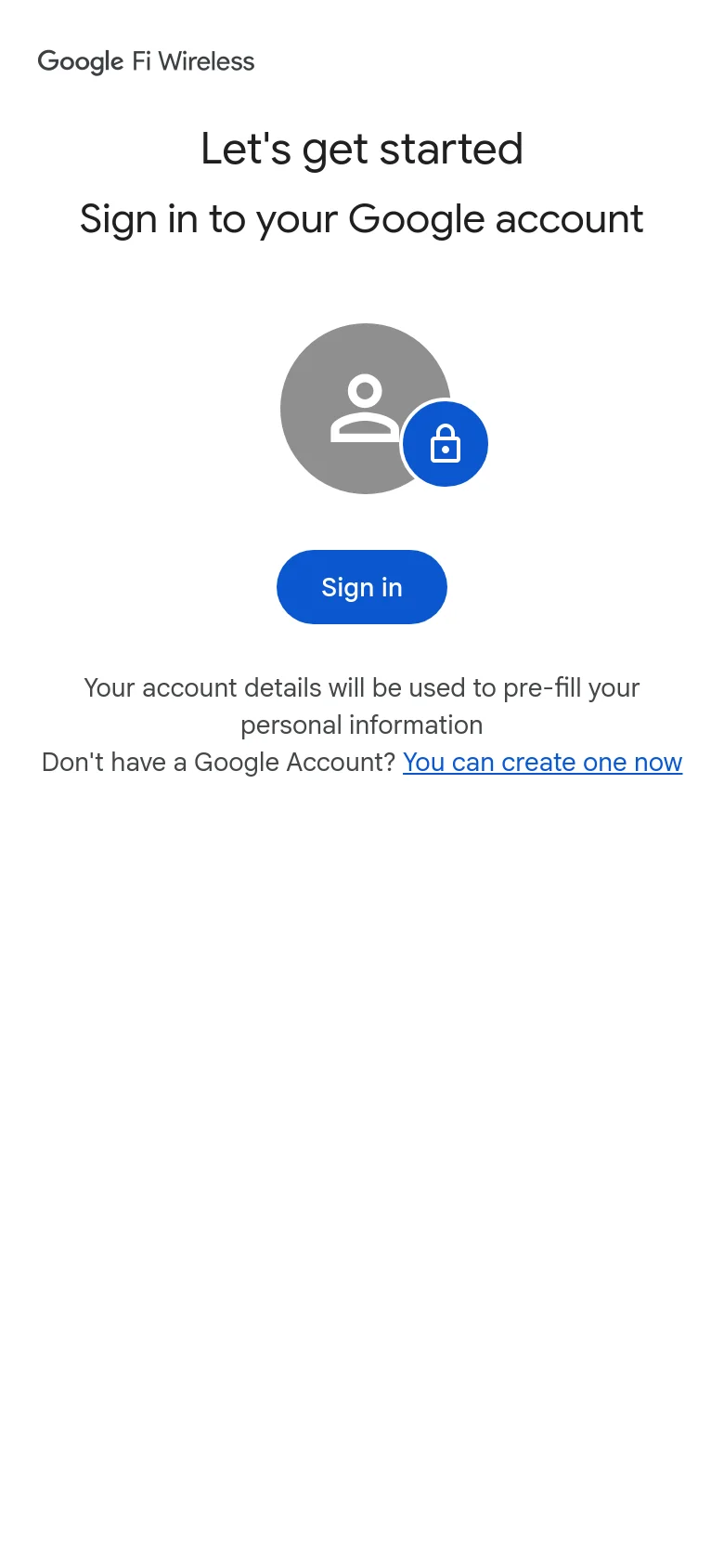 The mobile version maintains the same minimalist white design and centered content as the desktop version. The layout is vertically stacked, featuring the 'Let's get started' headline, the user icon with a blue lock, and the blue 'Sign in' button, optimized for a narrow screen width.