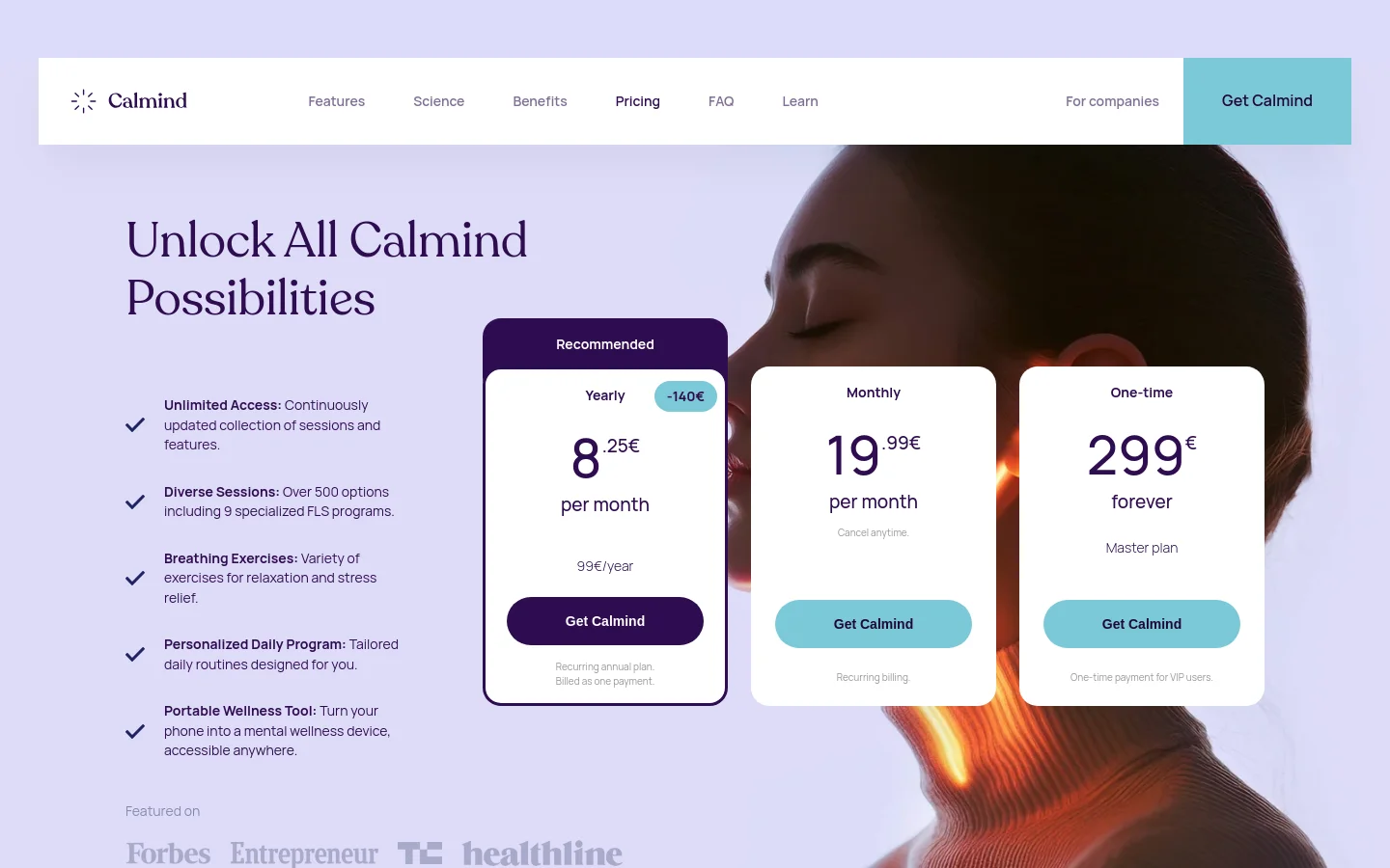 The desktop pricing page features a large hero image of a person's face on a light purple background with the headline 'Unlock All Calmind Possibilities'. A list of features with blue checkmarks is on the left, while three white pricing cards—Yearly, Monthly, and One-time—are arranged horizontally on the right. The 'Yearly' card is highlighted as 'Recommended' and includes a teal 'Get Calmind' button.