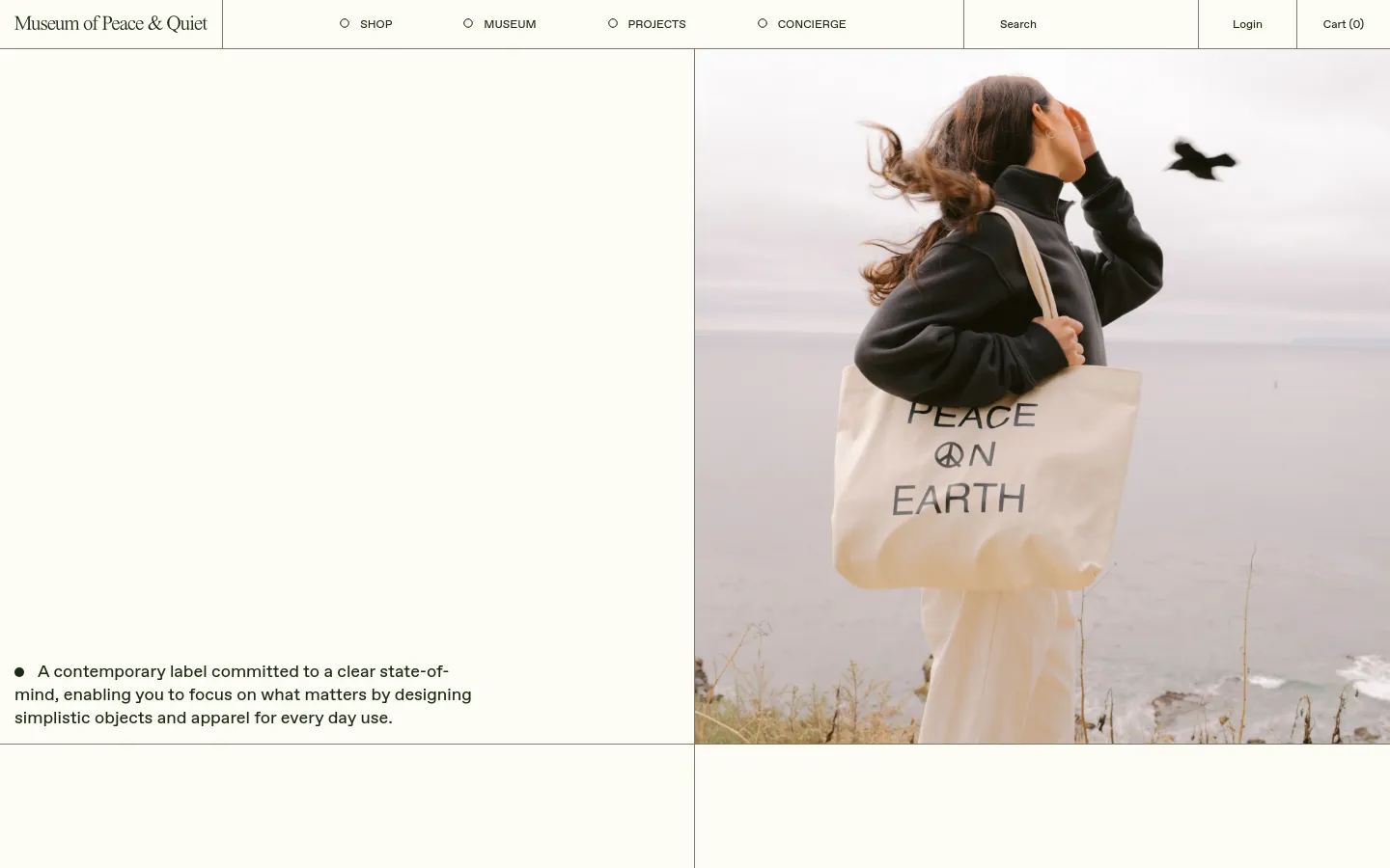 Museum of Peace & Quiet homepage featuring a split-screen layout with a minimalist cream left panel and a large lifestyle photograph on the right. The text describes a contemporary label focused on simplistic objects, set against a serene coastal backdrop with a person carrying a Peace on Earth tote bag.