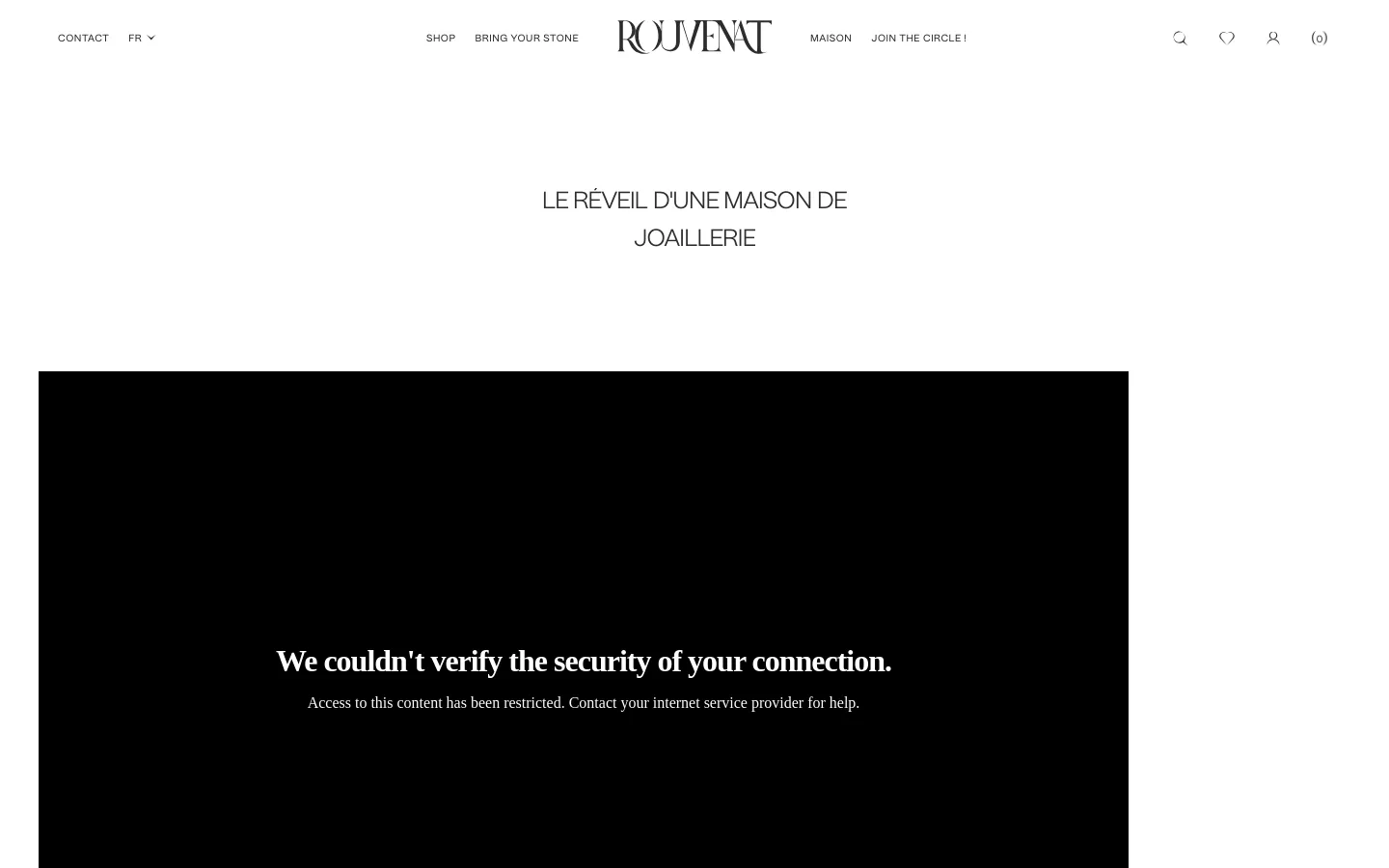The desktop page features a minimalist white background with centered black serif typography. A large video placeholder occupies the center of the screen below the headline 'LE RÉVEIL D'UNE MAISON DE JOAILLERIE', and the navigation menu is spread across the top. The layout is spacious and elegant, emphasizing the brand's luxury identity.