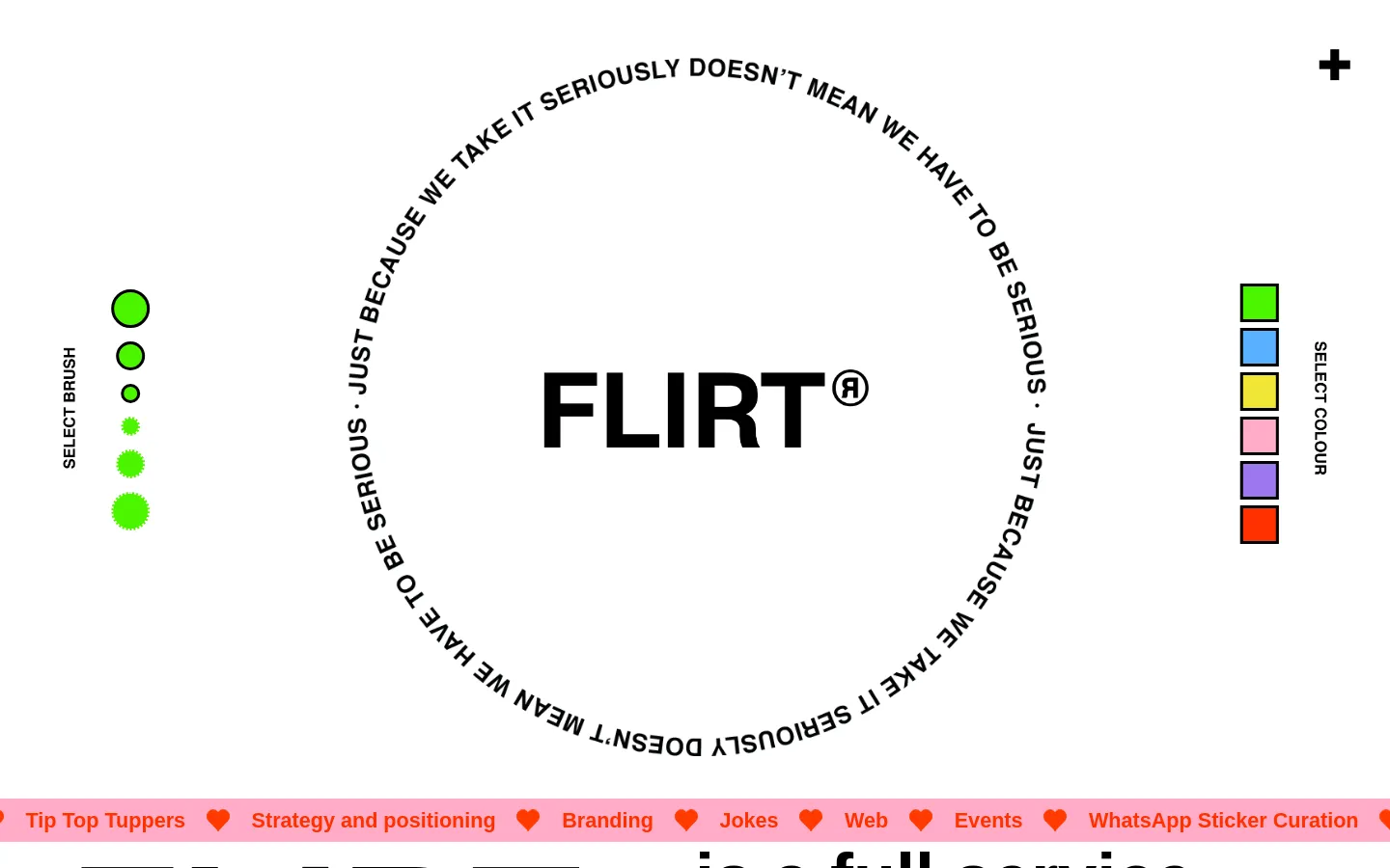 The desktop homepage features a minimalist white background with a large central 'FLIRT' logo surrounded by circular text. On the left, a vertical 'SELECT BRUSH' menu shows green circles, and on the right, a 'SELECT COLOUR' menu displays a colorful vertical stack. Navigation links and various playful text elements are scattered around the central graphic.