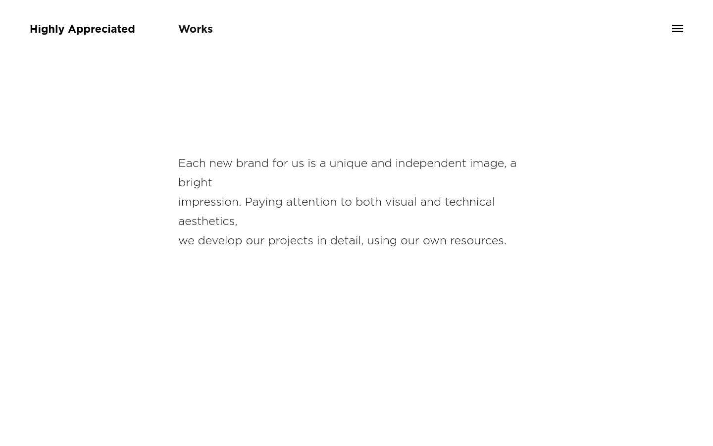 The desktop version of the Works page features a minimalist white background with a clean header containing 'Highly Appreciated' and 'Works' text. A large introductory paragraph explains the agency's design philosophy, followed by a structured list of featured projects and an alphabetical grid of portfolio items with project names and service descriptions.