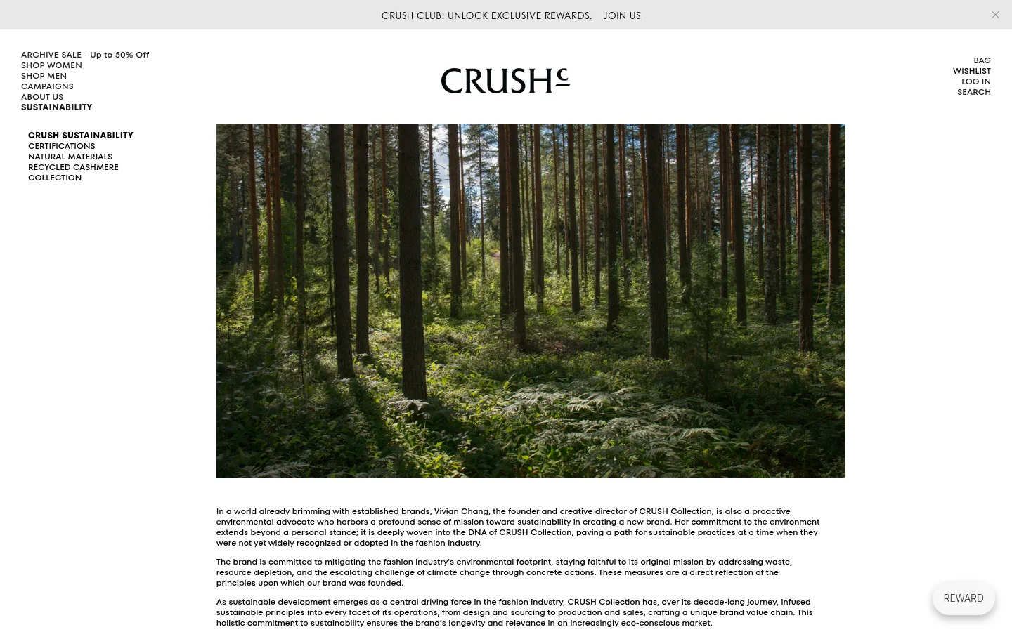 The desktop page features a minimalist white header with the CRUSH logo centered and navigation links on the left and right. A large, full-width hero image shows a serene, sunlit forest with tall pine trees and lush green ferns. Below the image, black text on a white background describes the brand's commitment to sustainability and founder Vivian Chang's mission.