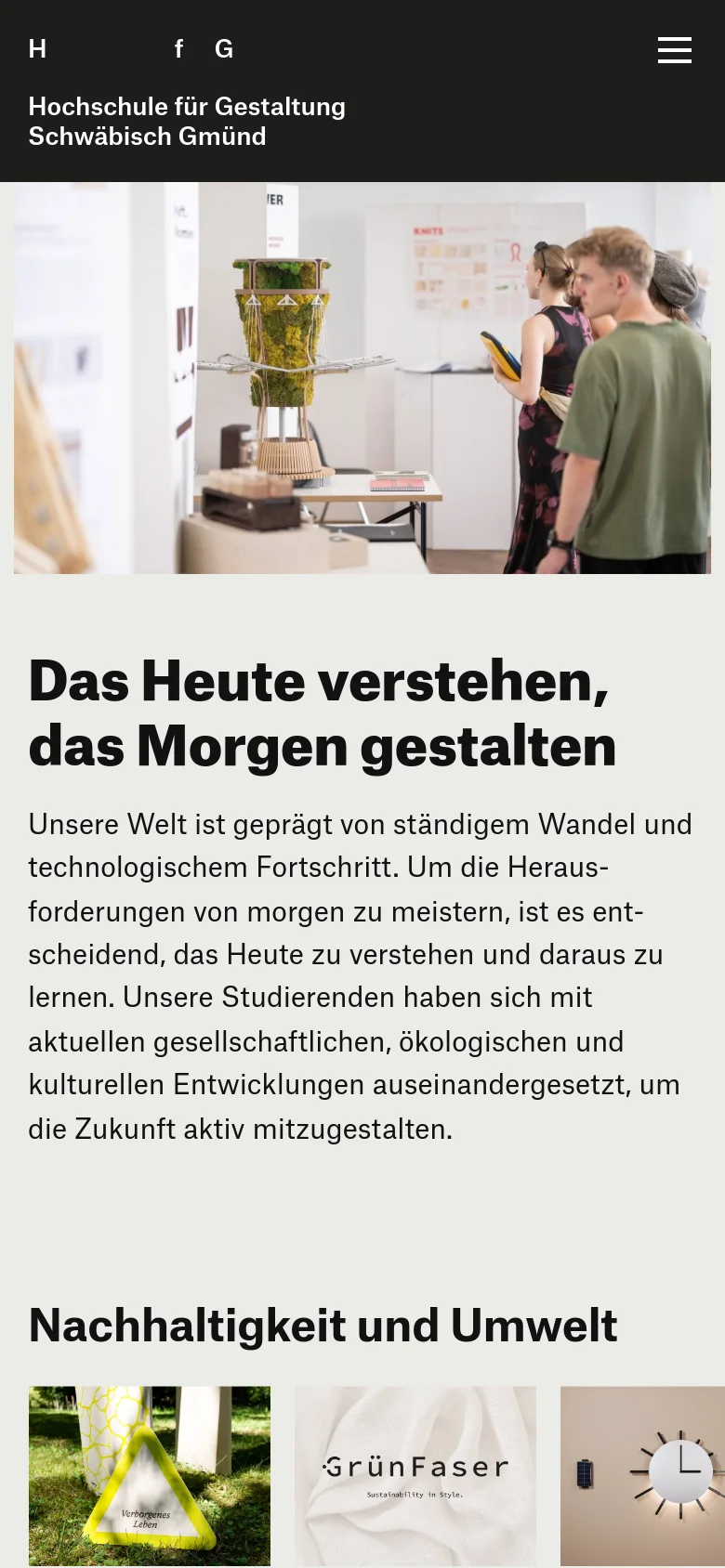The mobile version simplifies the layout with a dark header containing the institution's name and a hamburger menu icon. The hero image is stacked vertically above the main headline 'Das Heute verstehen, das Morgen gestalten'. The content follows a single-column vertical scroll, displaying the text and the 'Nachhaltigkeit und Umwelt' image grid in a narrower format.
