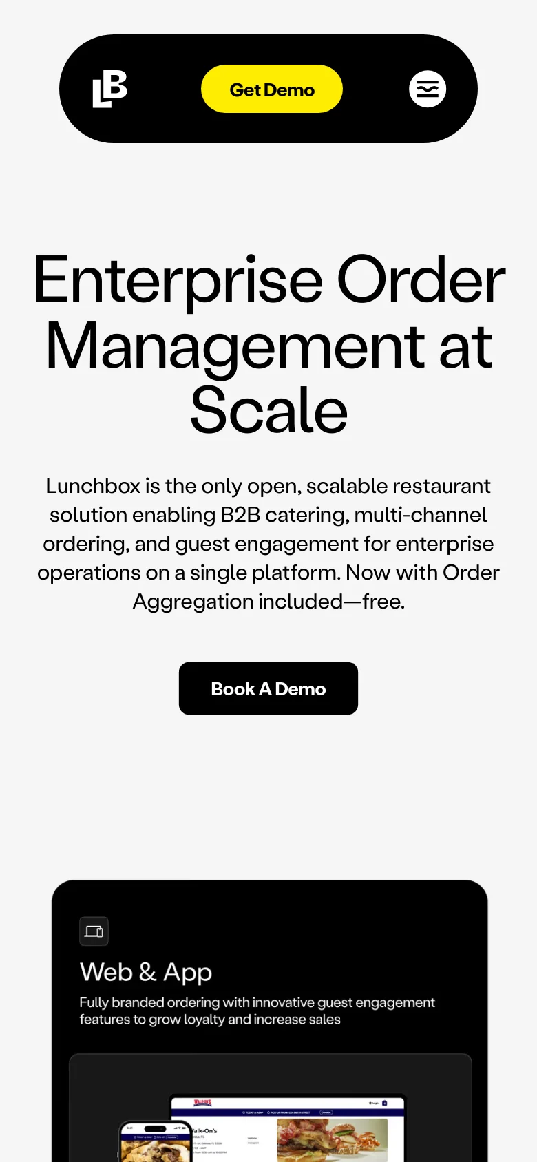 The mobile version presents a simplified layout with a black rounded header containing the logo, a yellow 'Get Demo' button, and a hamburger menu icon. The hero content is vertically stacked, featuring the large headline, descriptive text, and a prominent black 'Book A Demo' button centered on the screen.