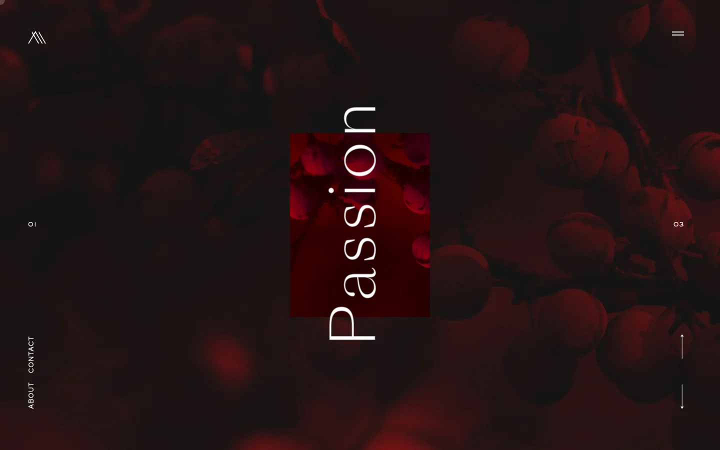 The desktop homepage features a dark, moody red background with a close-up, blurred image of grapes. Large white serif text reading 'Passion' is oriented vertically in the center, flanked by navigation links '01' and '03' on the sides, and 'ABOUT' and 'CONTACT' on the bottom left. A minimalist logo is in the top left and a hamburger menu icon is in the top right.