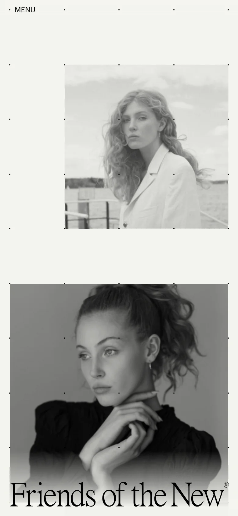 The mobile version simplifies the layout to a single-column view, focusing on large, full-width black and white portrait images. The 'MENU' text is prominent at the top, and the large 'Friends of the New' brand name appears overlaid at the bottom of the scrolling image content.