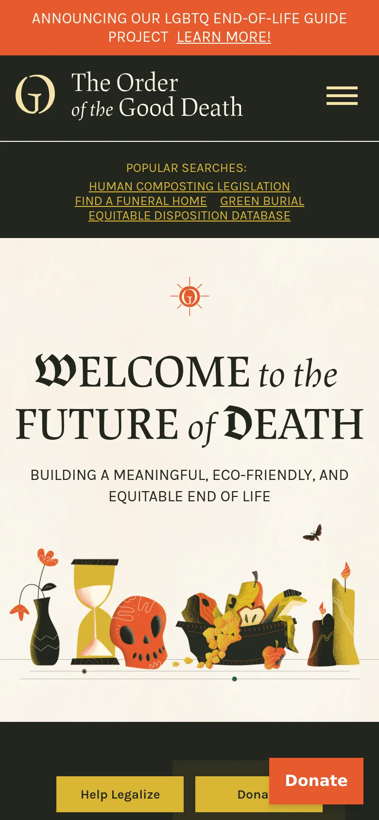 The mobile version presents a vertically stacked layout with a dark header containing a hamburger menu icon and the site logo. The hero section features the large 'WELCOME to the FUTURE of DEATH' headline above a colorful illustration of memento mori objects like a skull and hourglass. Primary call-to-action buttons for 'Help Legalize' and 'Donate' are positioned at the bottom of the screen.