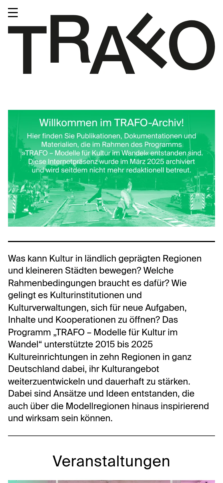 The mobile version displays a simplified layout with a large black TRAFO logo and a hamburger menu icon at the top left. The green hero image with white archival text spans the width of the screen, followed by the main introductory text and a section header for 'Veranstaltungen' below it.