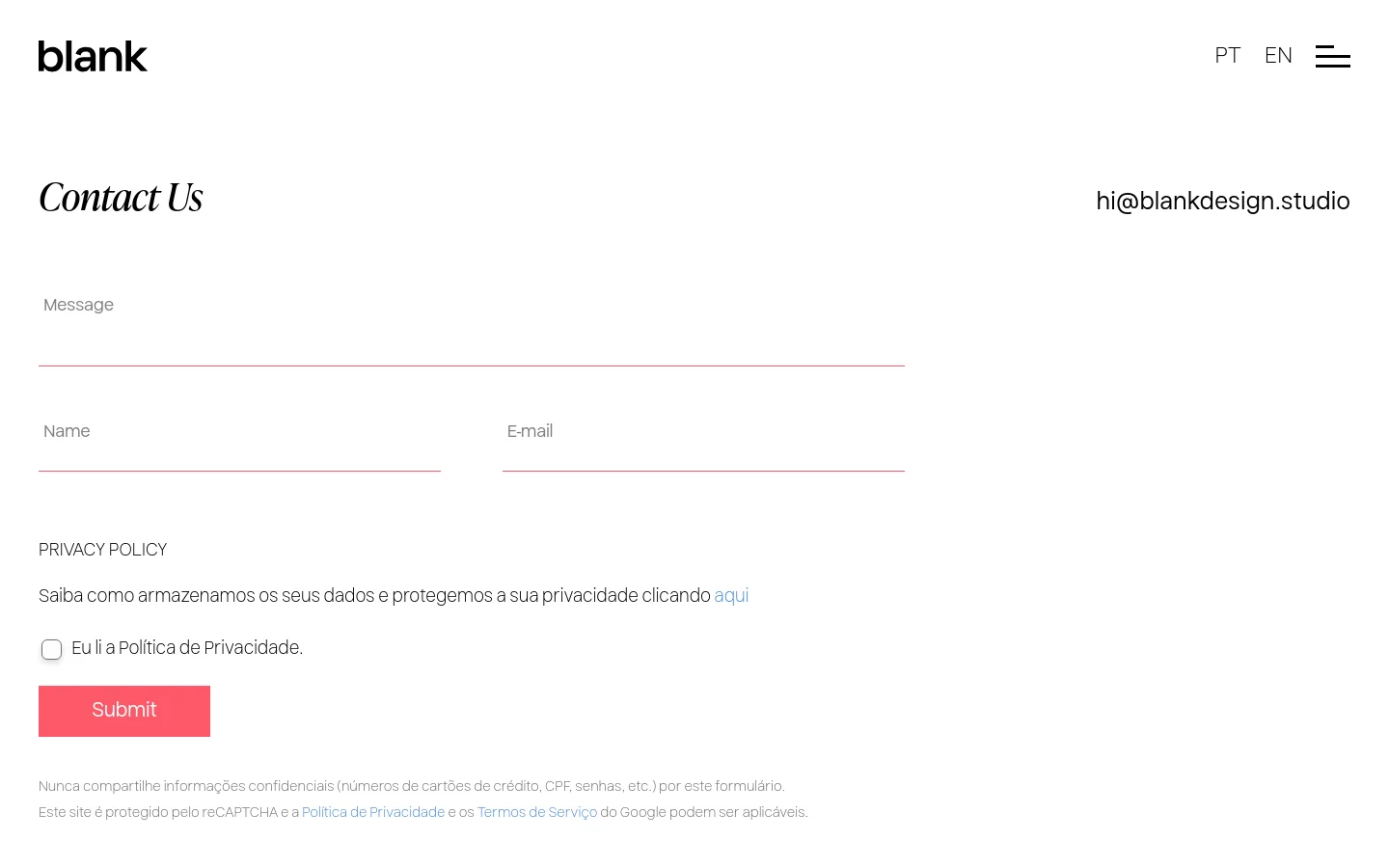 The desktop Contact Us page features a minimalist white background with black typography. The layout includes a large 'Contact Us' heading on the left, an email address on the right, and a contact form below with fields for Message, Name, and E-mail separated by thin pink lines. A prominent pink 'Submit' button is located at the bottom left.
