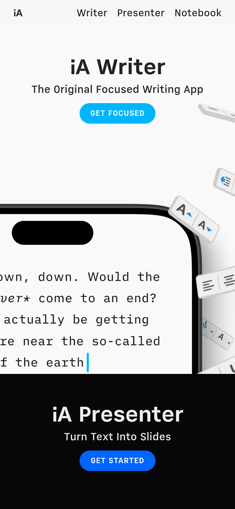 The mobile version presents a vertically stacked layout with a simplified view. The 'iA Writer' headline, subheadline, and blue 'GET FOCUSED' button are centered at the top, followed by a cropped view of the writing interface hero image. The section transitions into a dark background for the 'iA Presenter' product introduction.