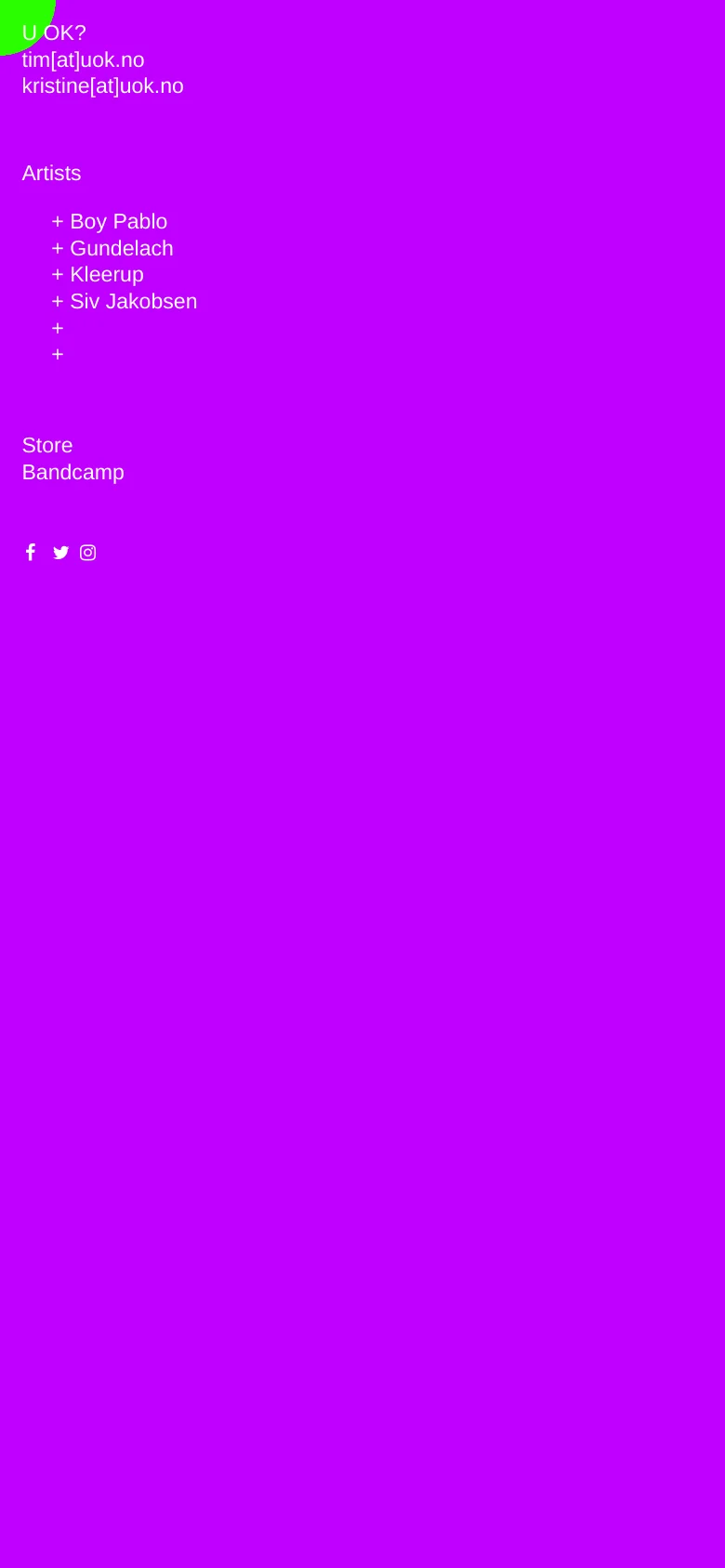 The mobile version maintains the vibrant purple background and neon green text, but the layout is vertically stacked for a narrow screen. The large 'U OK?' headline is positioned at the top, followed by contact information, the artist list, and store links in a single column.