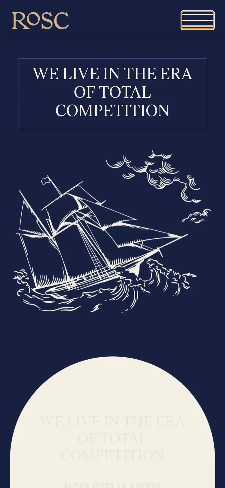 The mobile version uses a single-column layout on a dark navy background. The large serif headline 'WE LIVE IN THE ERA OF TOTAL COMPETITION' is positioned at the top, followed by a large white line-art illustration of a sailing ship. A hamburger menu icon is located in the top right corner next to the Rosc logo.