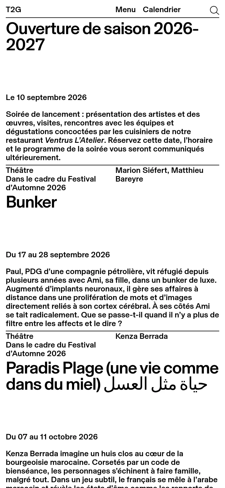 The mobile version presents a single-column vertical layout, starting with the T2G logo and a condensed navigation menu including a search icon. The large headline 'Ouverture de saison 2026-2027' is followed by stacked content blocks for each theater production, featuring bold titles, dates, and brief descriptions on a white background.