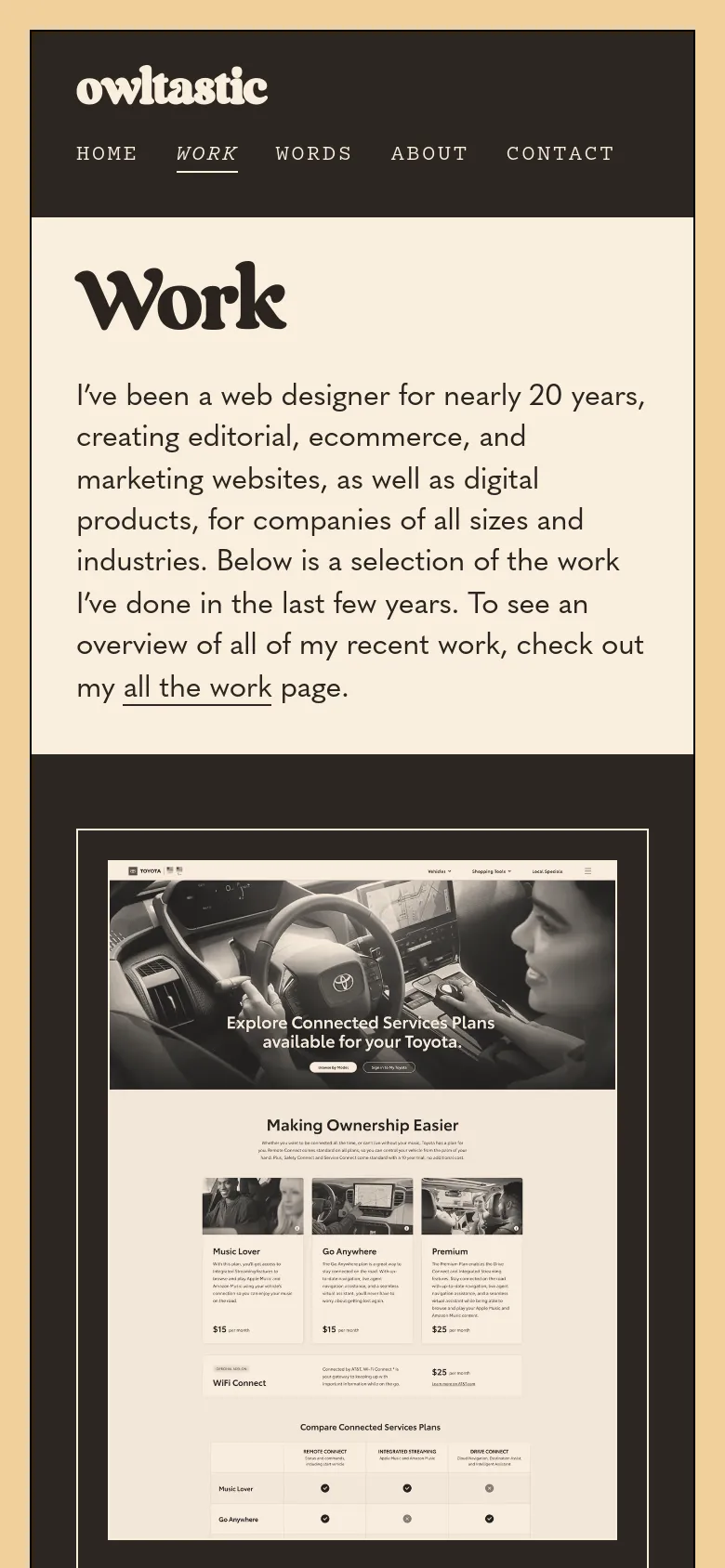 The mobile version stacks the content vertically, starting with a dark navigation bar containing the 'owltastic' logo and menu links. The 'Work' headline and introductory text follow, and the project thumbnails are resized to fit a single-column vertical scroll. The cream and dark brown color scheme is maintained throughout the simplified layout.