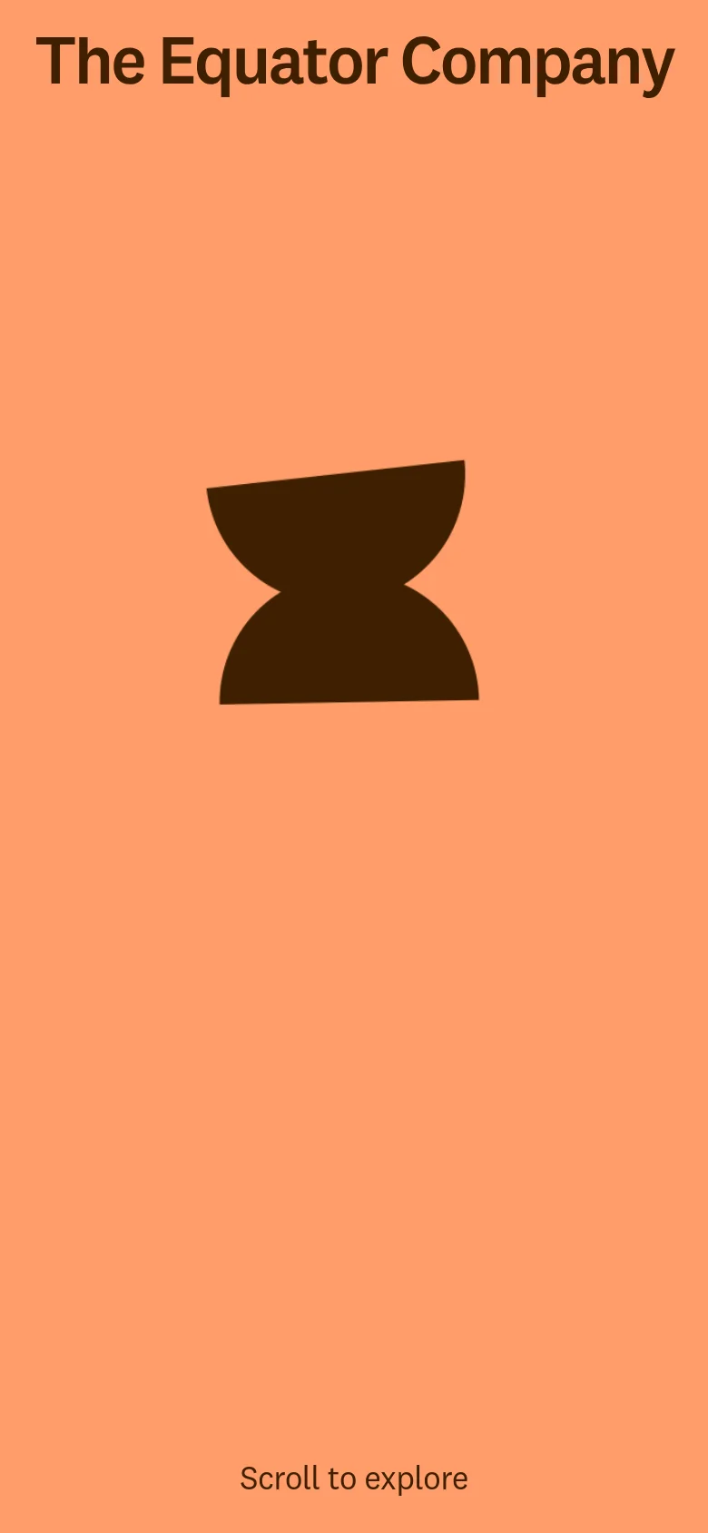 The mobile version maintains the peach background and dark brown abstract logo, but the layout is vertically oriented. The text 'The Equator Company' is moved to the top of the screen in a larger, bold font, and the 'Scroll to explore' prompt remains at the bottom.