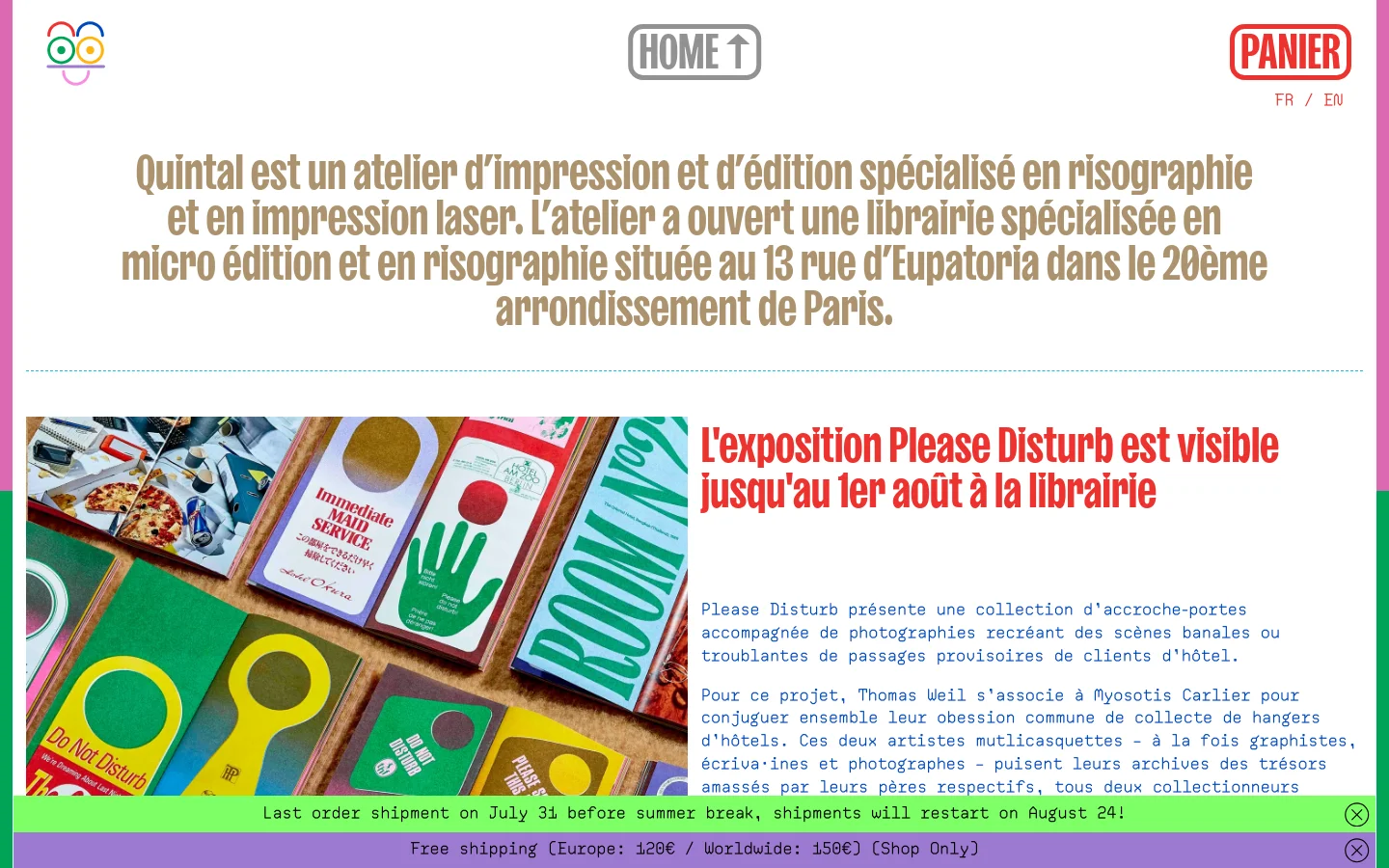The desktop homepage features a minimalist layout with a white background and colorful accents in pink, green, and purple. A large, centered headline in olive green describes the printing atelier, positioned below a navigation bar with 'HOME', 'PANIER', and language options. Below the intro, a section highlights the 'Please Disturb' exhibition with a vibrant photo of colorful door hangers next to a bold red headline.