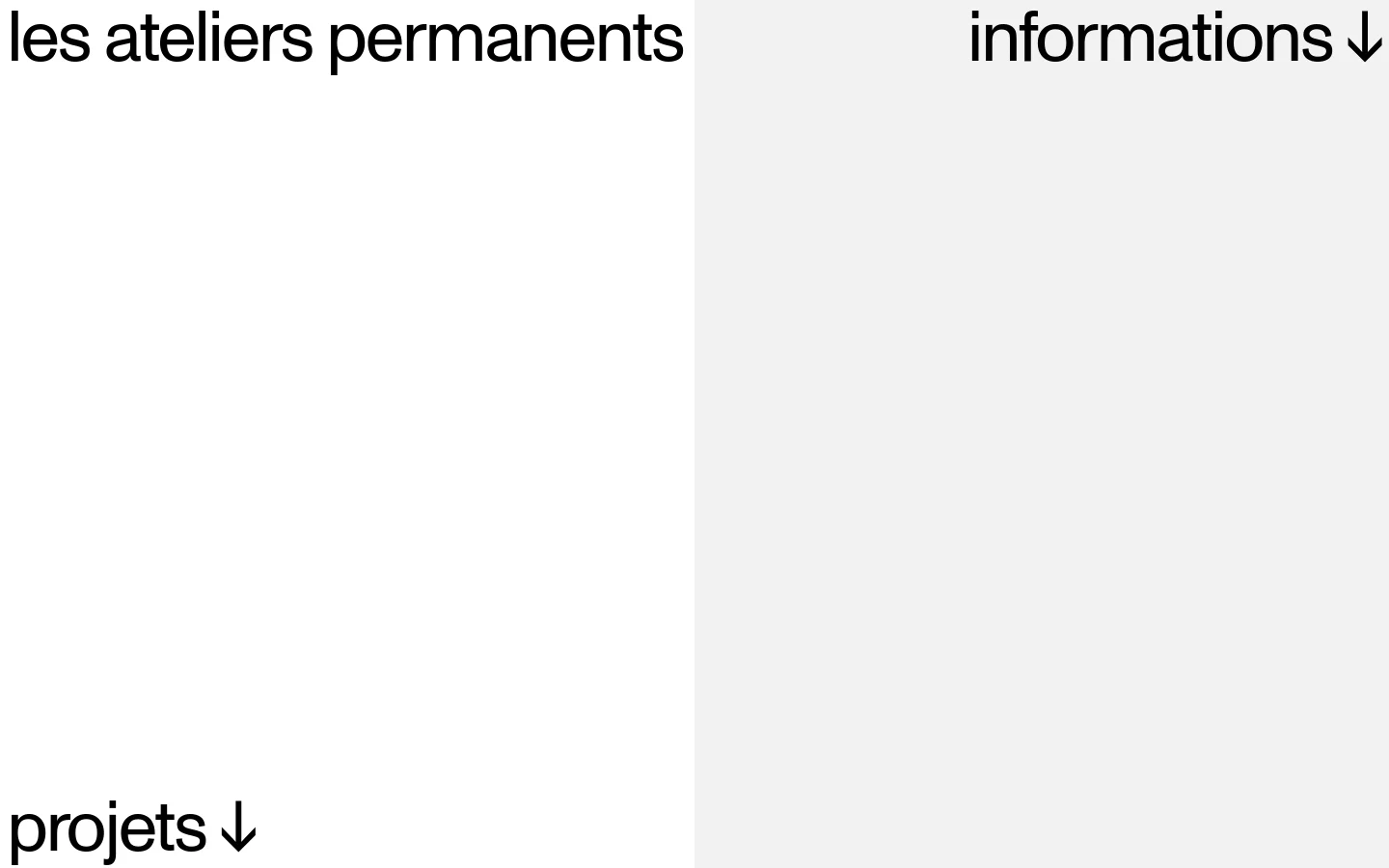 A minimalist website for an architecture firm featuring a clean, white background with black sans-serif typography. The desktop layout shows 'les ateliers permanents' on the top left and 'informations' with a down arrow on the top right, with 'projets' and a down arrow positioned at the bottom left.