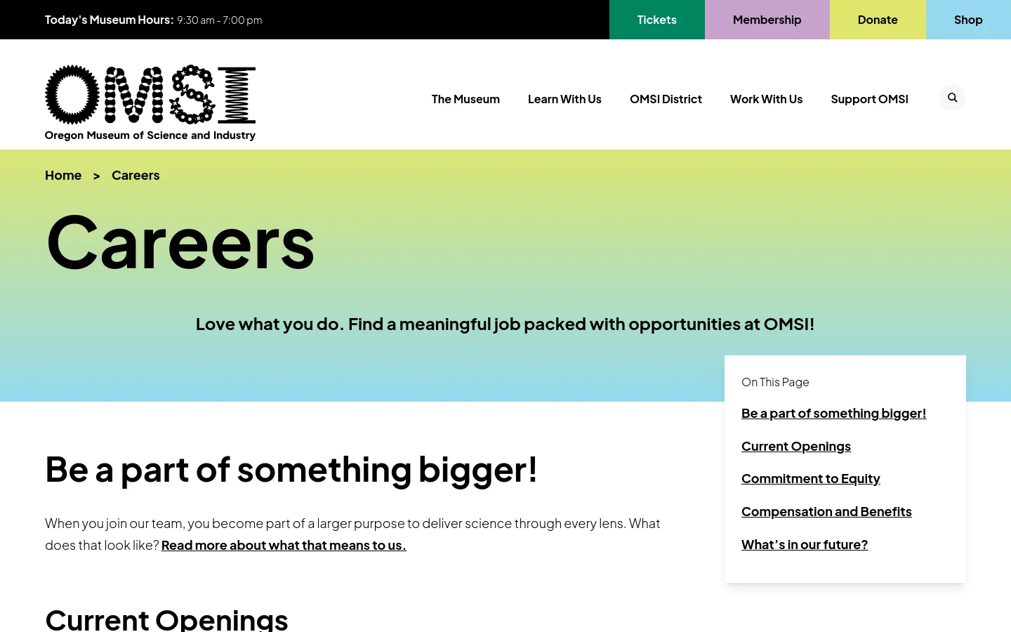 The desktop Careers page features a large hero section with a lime green to light blue gradient background and the headline 'Careers' in bold black text. Below the hero, a white content area includes the heading 'Be a part of something bigger!' and a sidebar titled 'On This Page' with anchor links. The top navigation bar is white with the OMSI logo on the left and menu items like 'The Museum' and 'Work With Us' on the right.