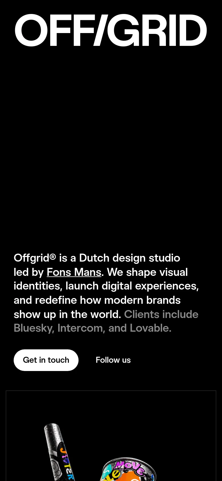 The mobile version uses a vertical stack layout on a black background, prioritizing large white 'OFF/GRID' branding at the top. The studio description and call-to-action buttons, 'Get in touch' and 'Follow us,' are positioned centrally above a single large project image of a colorful watering can.